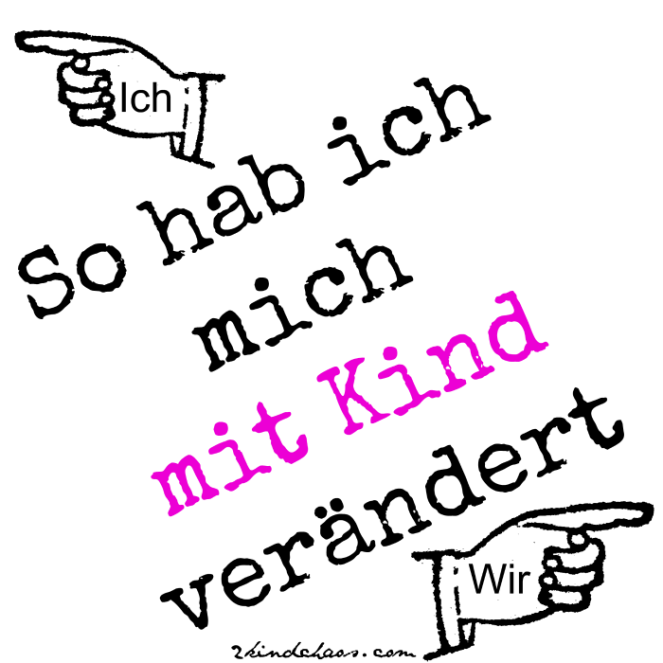 mit_kind_veraendert